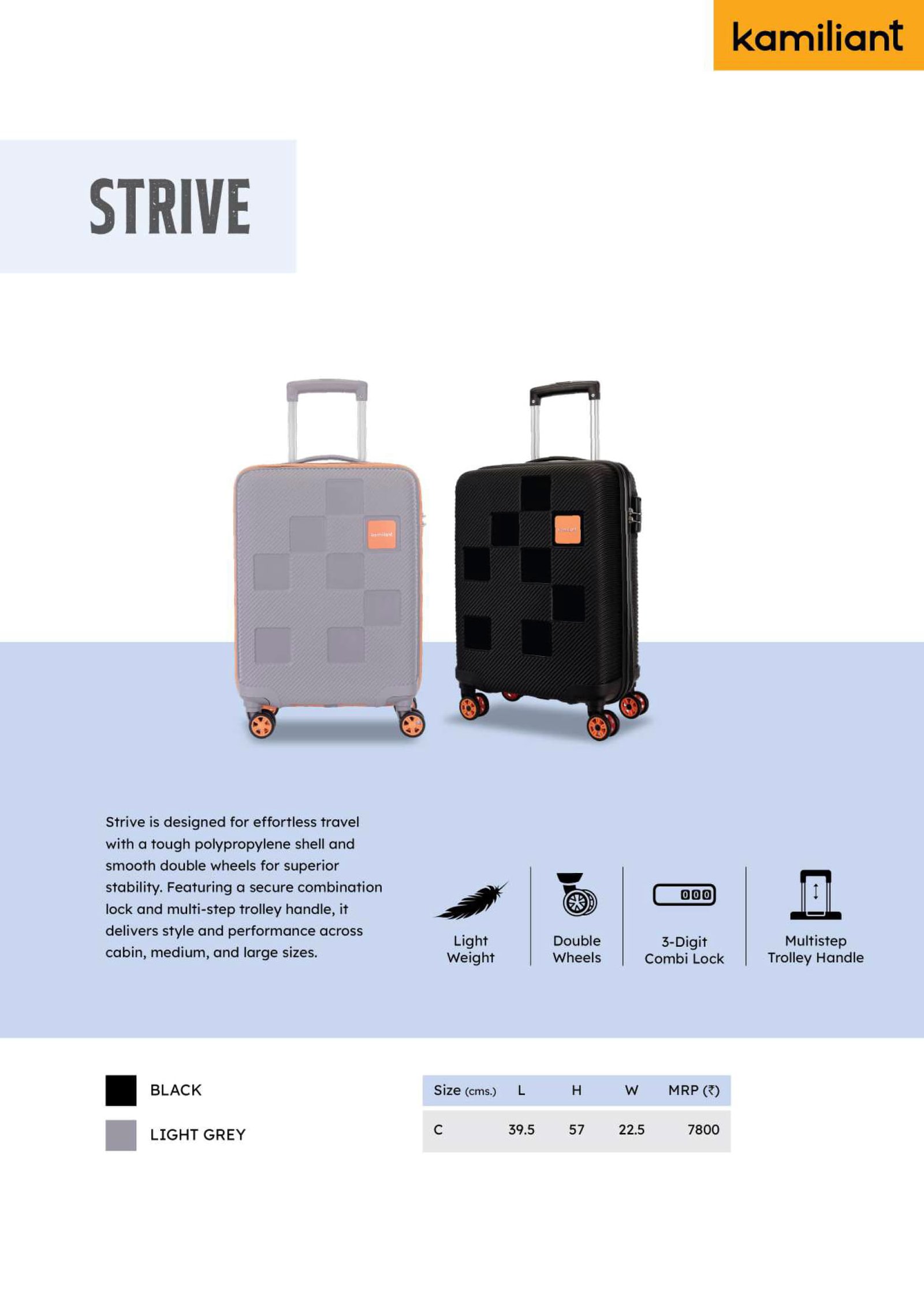 Kamiliant Strive Hard Luggage Bag